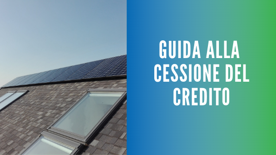 cessione del credito fotovoltaico detrazione fiscale